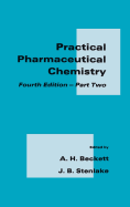 Practical Pharmaceutical Chemistry: Part II Fourth Edition