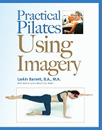 Practical Pilates Using Imagery