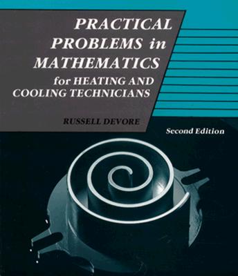 Practical Problems for Mathematics for Heating and Cooling - DeVore, Russell