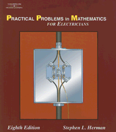 Practical Problems in Mathematics for Electricians - Herman, Stephen L