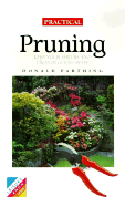 Practical Pruning: Keep Your Shrubs and Trees in Good Shape