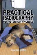 Practical Radiography for Veterinary Nurses