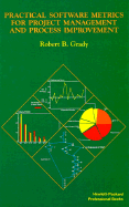 Practical Software Metrics for Project Management and Process Improvement