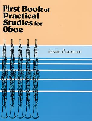 Practical Studies for Oboe, Bk 1 - Gekeler, Kenneth