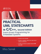 Practical UML Statecharts in C/C++: Event-Driven Programming for Embedded Systems