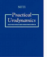 Practical Urodynamics - Nitti, Victor W