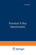 Practical X-Ray Spectrometry