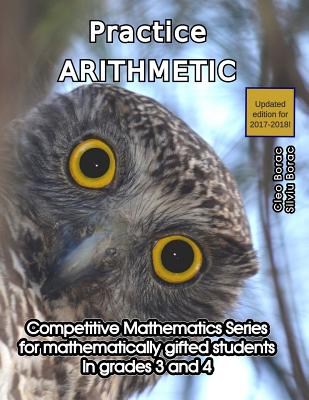 Practice Arithmetic: Level 2 (ages 9 to 11) - Borac, Silviu, and Borac, Cleo