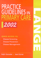 Practice Guidelines in Primary Care