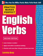 Practice Makes Perfect English Verbs, 2nd Edition: With 125 Exercises + Free Flashcard App
