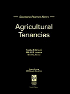 Practice Notes on Agricultural Tenancies