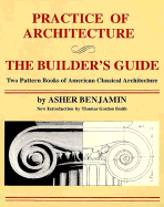 Practice of Architecture: The Builder's Guide