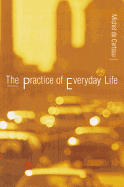 Practice of Everyday Life