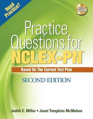 Practice Questions for NCLEX-PN - Miller, Judith C, RN, MSN