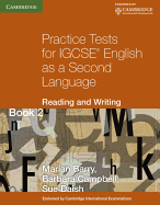 Practice Tests for IGCSE English as a Second Language: Reading and Writing Book 2