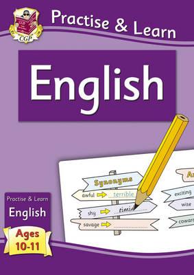 Practise & Learn: English (Age 10-11) - Parsons, Richard, Dr.