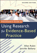 Practitioners Guide to Using Research for Evidence-Based Practice 2e