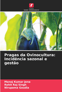 Pragas da Ovinocultura: Incid?ncia sazonal e gest?o