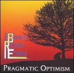 Pragmatic Optimism - Brooklyn Repertory Ensemble