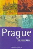 Prague: The Rough Guide, First Edition - Humphreys, Rob, and Charap, David, and Brady, Bronwyn