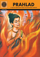 Prahlad: A Tale of Devotion from the Bhagawat Purana