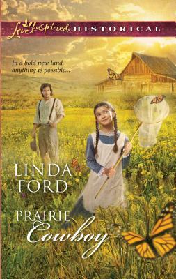 Prairie Cowboy - Ford, Linda