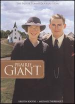 Prairie Giant: The Tommy Douglas Story - John N. Smith
