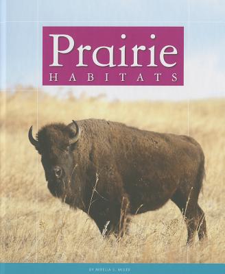 Prairie Habitats - Miller, Mirella S