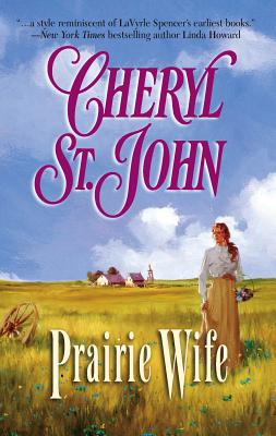 Prairie Wife - St John, Cheryl