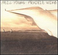 Prairie Wind [Bonus DVD] - Neil Young