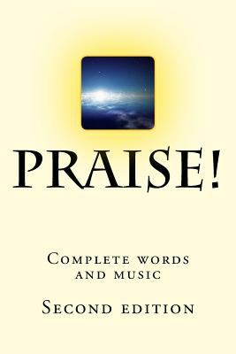 Praise! Complete words and music: Second edition - Hicks, Harry