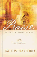 Praise in the Presence of God