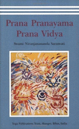 Prana, Pranayama, Prana Vidya - Niranjanananda
