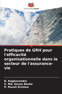 Pratiques de GRH pour l'efficacit? organisationnelle dans le secteur de l'assurance-vie