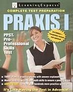 Praxis I: PPST: Pre-Professional Skills Test