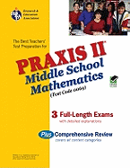Praxis II: Middle School Mathematics Test: Test Code 0069