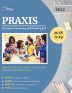 Praxis Principles of Learning and Teaching K-6 Study Guide 2018-2019: Praxis II Plt 5622 Exam Prep and Practice Test Questions