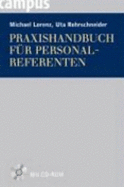 Praxishandbuch F?r Personalreferenten, M. Cd-Rom - Lorenz, Michael; Rohrschneider, Uta; Lorenz, Michael; Rohrschneider, Uta