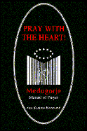 Pray with the Heart-Revised