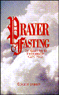Prayer and Fasting - Lindsay, Gordon