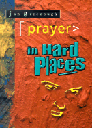 Prayer in Hard Places