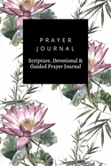 Prayer Journal, Scripture, Devotional & Guided Prayer Journal: Watercolor Painting Leaf Flowers White design, Prayer Journal Gift, 6x9, Soft Cover, Matte Finish