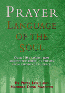 Prayer; Language of the Soul: New Descriptional