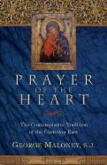 Prayer of the Heart - Maloney, George