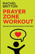 Prayer Zone Workout