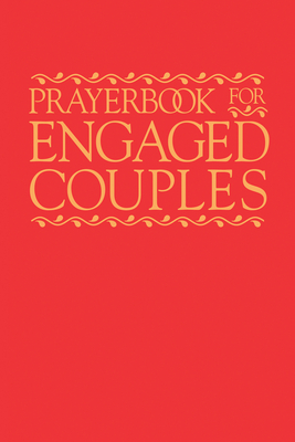 Prayerbook for Engaged Couples, Fourth Edition - Fleming, Austin