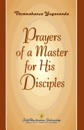 Prayers of a Master for His Disciples