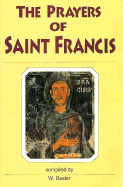 Prayers of Saint Francis