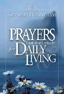 Prayers That Avail Much for Daily Living