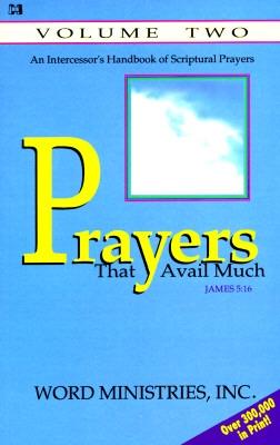 Prayers That Avail Much, Vol. 2 - Word Ministries